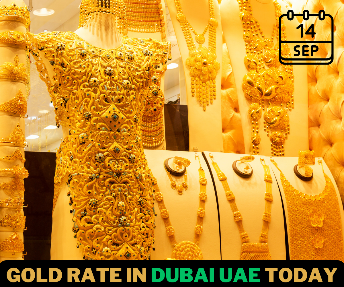 Gold Rate in Dubai UAE Today – 14 September 2023