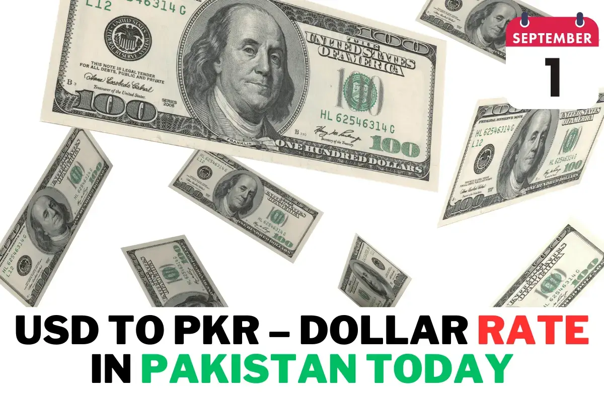 USD to PKR – Dollar Rate in Pakistan Today – 1 September 2023