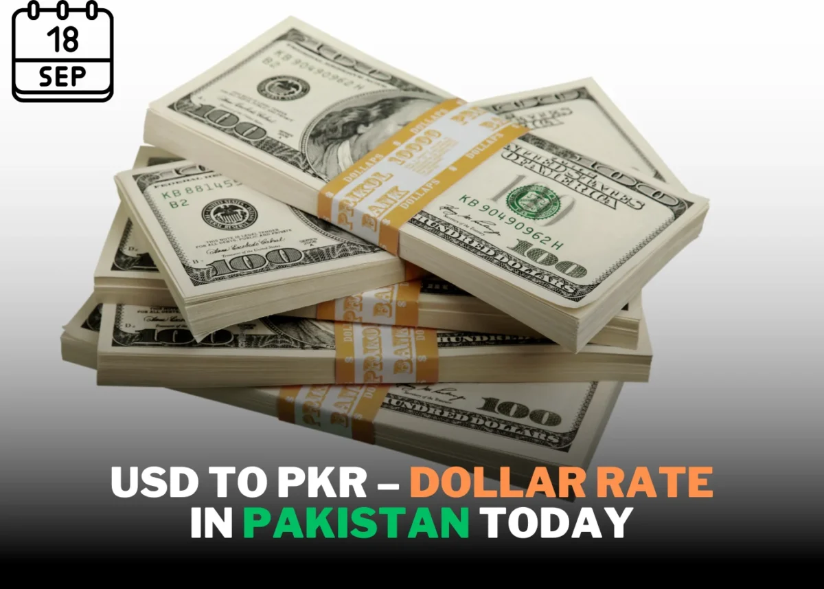 USD to PKR – Dollar Rate in Pakistan Today – 18 September 2023